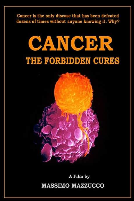 Cancer: The Forbidden Cures